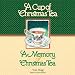  : A Cup of Christmas Tea/A Memory of Christmas Tea