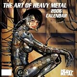 Heavy Metal 2006 16-Month Wall Calendar