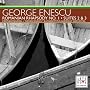 George Enescu: Romanian Rhapsody No. 1; Suites 2 & 3