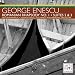 Classical Music : George Enescu: Romanian Rhapsody No. 1; Suites 2 & 3