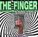 The Finger: The Comprehensive Guide to Flipping Off
