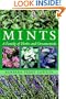 Mints: A Family of Herbs and Ornamentals