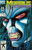  : Morbius: The Living Vampire #2 Welcome to the Jungle