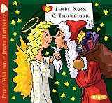 Produkt-Bild: Liebe, Kuss, O Tannenbaum. CD