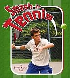 Smash it Tennis (Sports Starters)