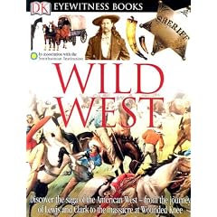 Wild West (DK Eyewitness Books)
