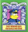Die Simpsons Bibliothek der Weisheiten: Das Chief Wiggum Buch