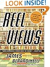 Reel Views: The Ultimate Guide to the Best 1,000 Modern Movies on DVD and Video