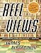 Reel Views: The Ultimate Guide to the Best 1,000 Modern Movies on DVD and Video
