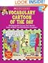 Vocabulary Cartoon Of The Day: 180 Reproducible Cartoons That Help Kids Build a ROBUST and PRODIGIOUS Vocabulary