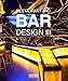 Restaurants and Bars Design III