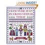 Picture It in Cross Stitch Today: Over 1,000 Motifs and Ideas to Capture Your Life in Stitches