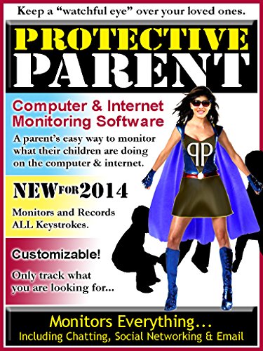 Protective Parent - Computer and Internet Monitoring Software [Download]