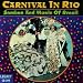 Carnival In Rio: Sambas and Music of Brazil