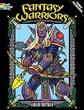 Fantasy Warriors Stained Glass Coloring Book (Dover Stained Glass Coloring Book)