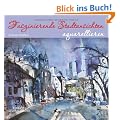 Faszinierende Stadtansichten aquarellieren