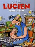 Revue Fluide glacial - Audie  / Lucien, Tome 3 : Radio Lucien
