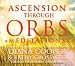 Ascension Through Orbs - Double CD