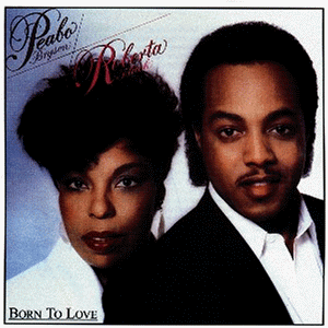 Peabo Bryson/Roberta Flack - Born To Love - Zortam Music