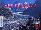 Mer de Glace : Montenvers