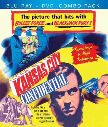 Cover art for  Kansas City Confidential Blu-Ray + DVD Combo Pack