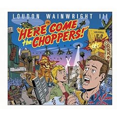 Here Come the Choppers