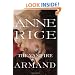 The Vampire Armand : The Vampire Chronicles (Rice, Anne, Vampire Chronicles)