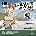 Dixie Chicks Top Tunes (Karaoke CDG) Artist Vol. 33 TT-192 v2
