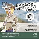 Dixie Chicks Top Tunes (Karaoke CDG) Artist Vol. 33 TT-192 v2