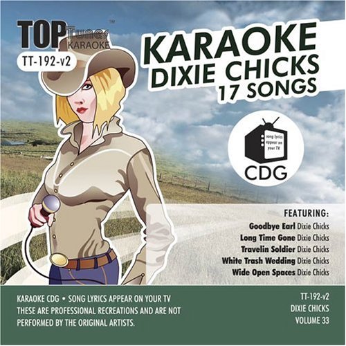 CD-Charts  Used : Dixie Chicks Top Tunes (Karaoke CDG) Artist Vol. 33 TT-192 v2