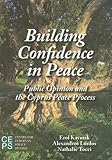 Building confidence in peace : public opinion and the Cyprus peace process