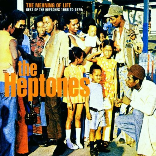 The Heptones - Meaning of Life - Zortam Music