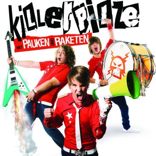 Killerpilze - Mit Pauken Und Raketen By Killerpilze - Zortam Music