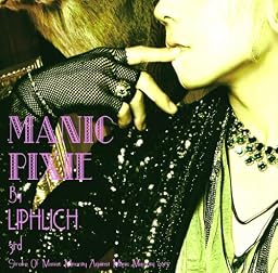 MANIC PIXIE(Type A)
