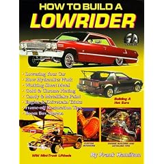 How to Build a Lowrider (S-a Design)