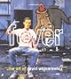 Fever: The Art of David Wojnarowicz (New Museum Books, 2)