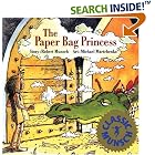 The Paper Bag Princess (Classic Munsch) by Robert N. Munsch and Michael Martchenko