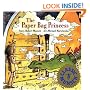 The Paper Bag Princess (Classic Munsch)