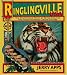 Ringlingville USA: The Stupendous Story of Seven Siblings and Their Stunning Circus Success