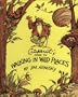 Crinkleroot's Guide to Walking in Wild Places