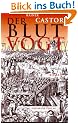 Der Blutvogt. Roman aus dem mittelalterlichen Berlin