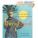 Threadbared: Decades of Don'ts from the Sewing and Crafting World