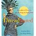 Threadbared: Decades of Don'ts from the Sewing and Crafting World