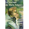 Le Mariage de Marie Falgoux