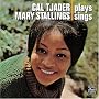 Cal Tjader Plays, Mary Stallings Sings