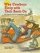 Why Cowboys Sleep With Their Boots On (Why Cowboys Series)