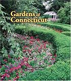 Gardens Of Connecticut 2006 Calendar