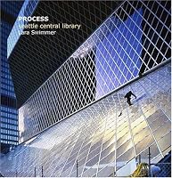 Process: Seattle Central Library