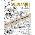 Normandie Juin 44 T.4 Sword Beach / Caen