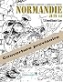 Normandie Juin 44 T.4 Sword Beach / Caen